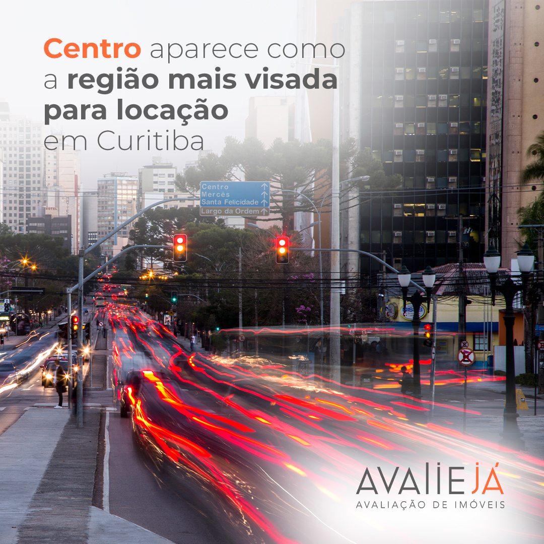 Centro aparece como a região mais visada para locação em Curitiba