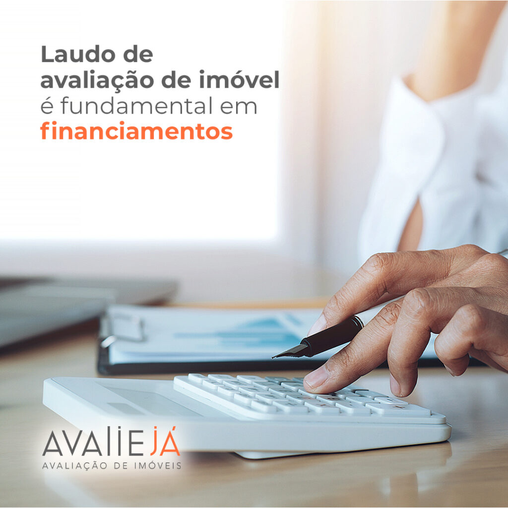 Laudo De Avaliação De Imóvel é Fundamental Em Financiamentos Avalie